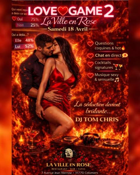 Soirée Love Game 2 à Colomiers !