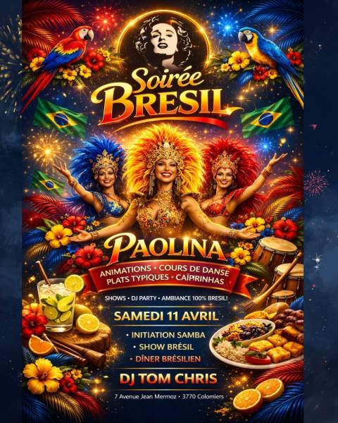 Soirée Brésil Samedi 11 Avril à La Ville en Rose !