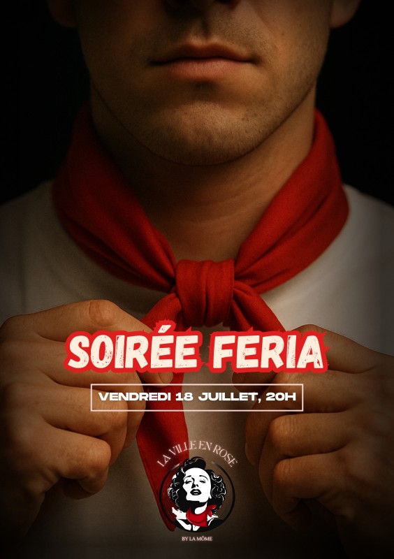 Soirée Féria à Colomiers – Vendredi 18 juillet à La Ville en Rose by La Môme